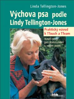 Výchova psa podle Lindy Tellington-Jones