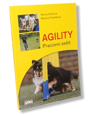 Podešťová, Divišová : Agility - Pracovní sešit