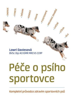 Péče o psího sportovce - Lowri Daviesová