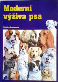 Z.Dvořáková: Moderní výživa psa