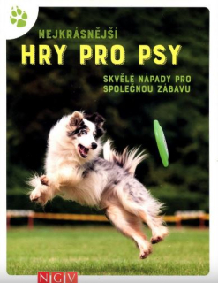 Nejkrásnější hry pro psy